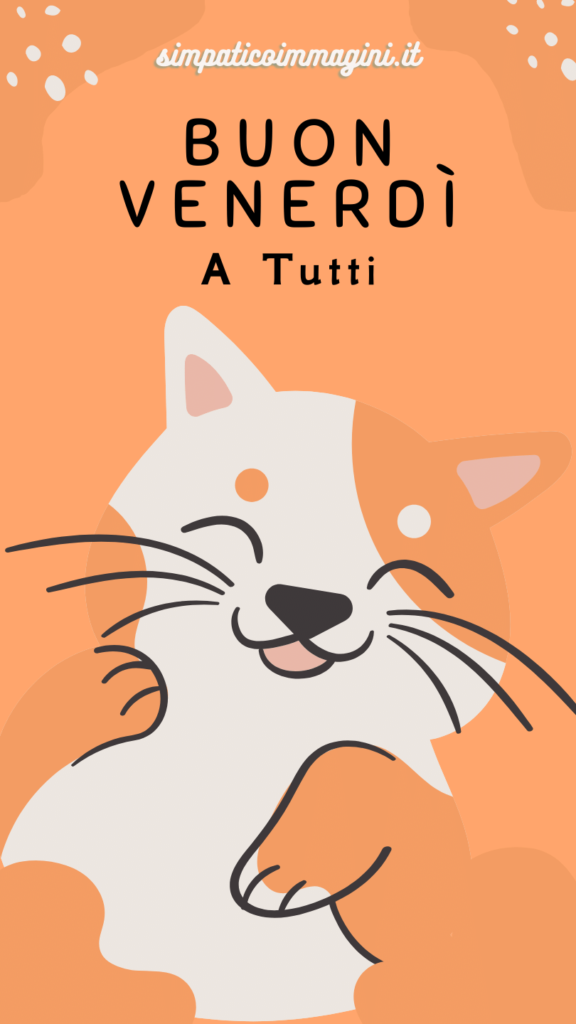 Buon Venerdì a tutti