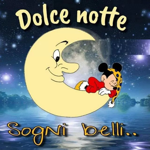 buona notte amica mia