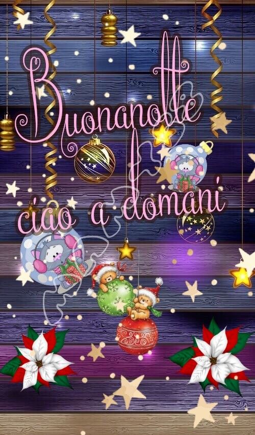 buonanotte amica mia