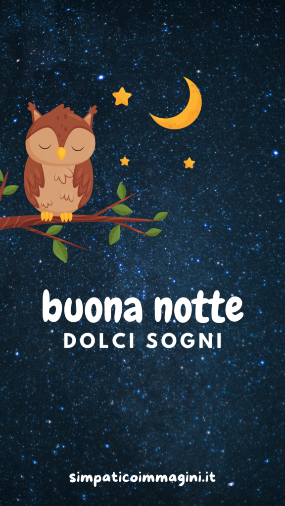 buona notte dolci sogni