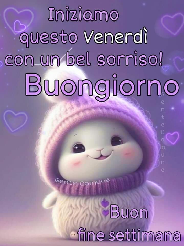 Nuove Immagini del Buongiorno e Buon Venerdì